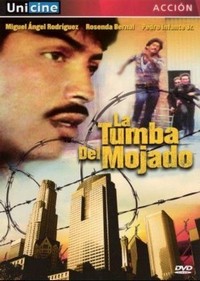 La Tumba del Mojado (1985) - poster