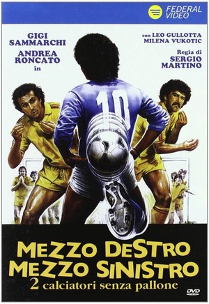 Mezzo Destro, Mezzo Sinistro (1985) - poster