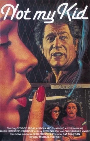 Not My Kid (1985) - poster
