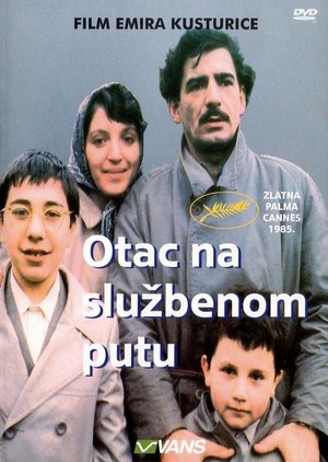 Otac Na Sluzbenom Putu (1985) - poster