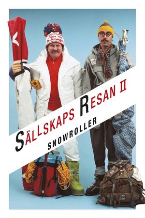 Snowroller - Sällskapsresan II (1985) - poster