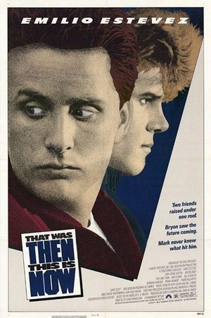 That Was Then... This Is Now (1985) - poster
