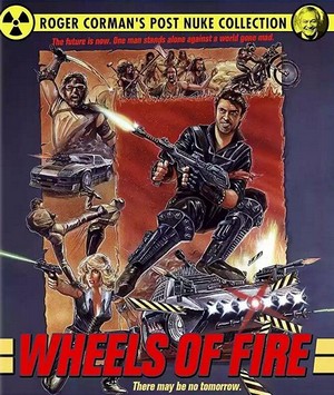 Wheels of Fire (1985) - poster
