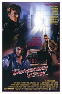 Dangerously Close (1986) - poster