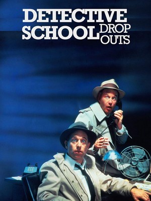 Detective School Dropouts (1986) - poster