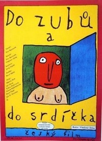 Do Zubu A Do Srdícka (1986) - poster
