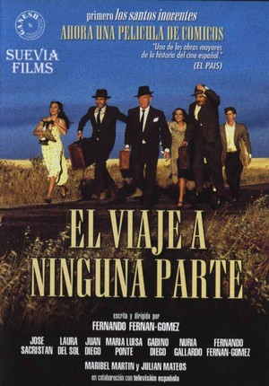 El Viaje a Ninguna Parte (1986) - poster