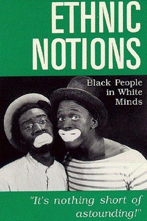 Ethnic Notions (1986) - poster