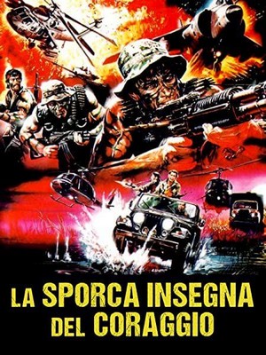 La Sporca Insegna del Coraggio (1986) - poster