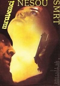 Mravenci Nesou Smrt (1986) - poster