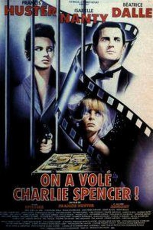 On A Volé Charlie Spencer! (1986) - poster