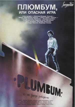 Plyumbum, Ili Opasnaya Igra (1986) - poster