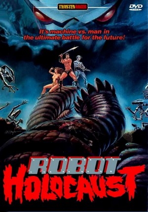 Robot Holocaust (1986) - poster