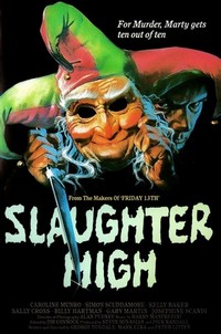 Slaughter High (1986) - poster