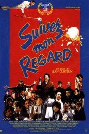 Suivez Mon Regard (1986) - poster
