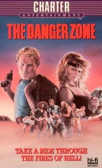 The Danger Zone (1986) - poster