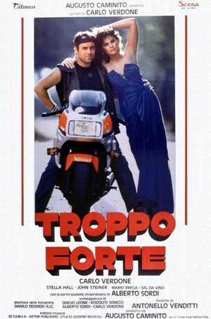 Troppo Forte (1986) - poster