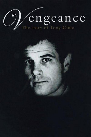 Vengeance: The Story of Tony Cimo (1986) - poster