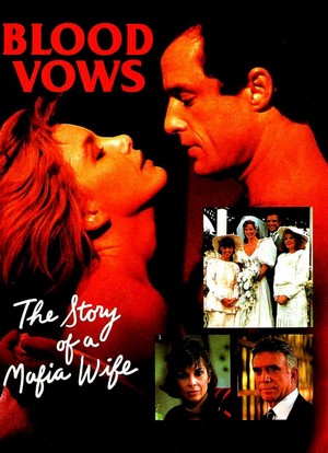 Blood Vows: The Story of a Mafia Wife (1987) - poster