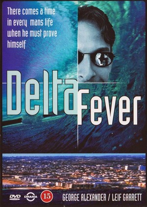 Delta Fever (1987) - poster