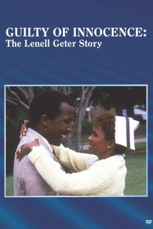 Guilty of Innocence: The Lenell Geter Story (1987) - poster