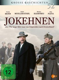 Jokehnen oder Wie Lange Fährt Man von Ostpreußen nach Deutschland? (1987) - poster