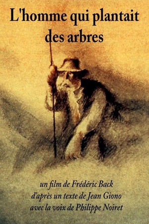 L'Homme Qui Plantait des Arbres (1987) - poster