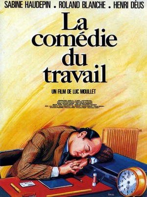 La Comédie du Travail (1987) - poster