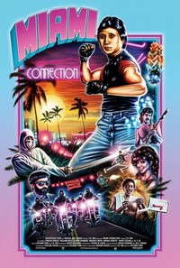 Miami Connection (1987) - poster