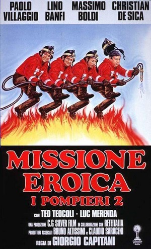 Missione Eroica. I Pompieri 2 (1987) - poster