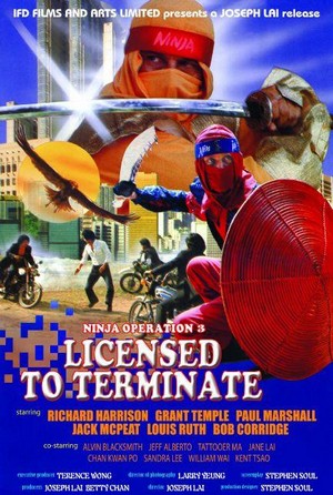 Ninja Operation: Licensed to Terminate (1987) - poster