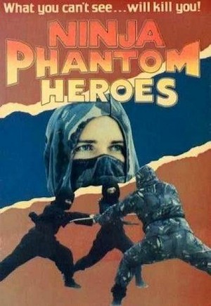 Ninja Phantom Heroes (1987) - poster