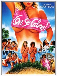 On Se Calme et On Boit Frais à Saint-Tropez (1987) - poster