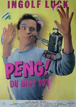 Peng! Du Bist Tot! (1987) - poster