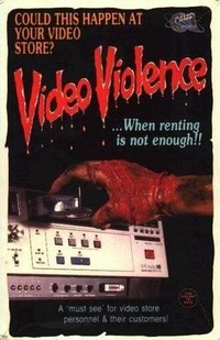 Video Violence... When Renting Is Not Enough! (1987) - poster