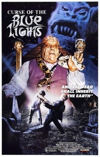 Curse of the Blue Lights (1988) - poster