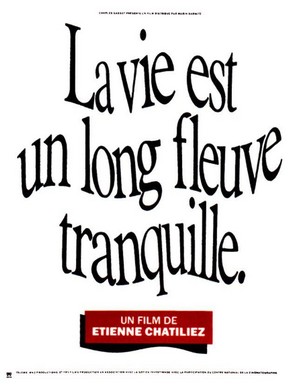 La Vie Est un Long Fleuve Tranquille (1988) - poster