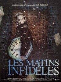 Les Matins Infidèles (1988) - poster