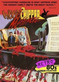 Woodchipper Massacre (1988) - poster