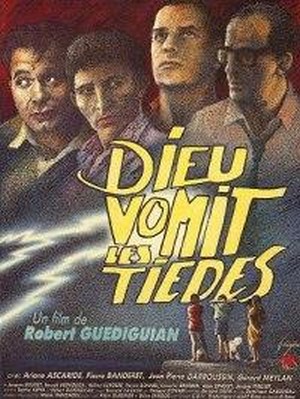 Dieu Vomit les Tièdes (1989) - poster