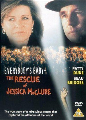 Everybody's Baby: The Rescue of Jessica McClure (1989) - poster
