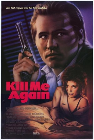 Kill Me Again (1989) - poster