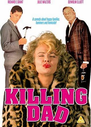 Killing Dad or How to Love Your Mother (1989) - poster