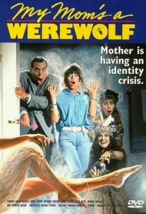 My Mom's a Werewolf (1989) - poster