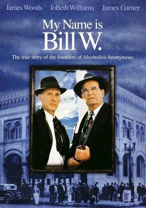 My Name Is Bill W. (1989) - poster