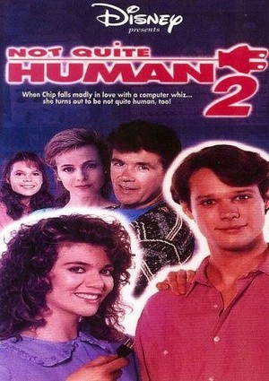 Not Quite Human II (1989) - poster