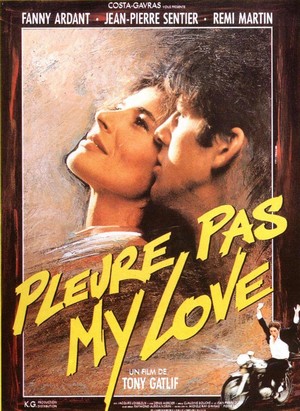 Pleure Pas My Love (1989) - poster