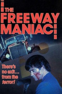 The Freeway Maniac (1989) - poster