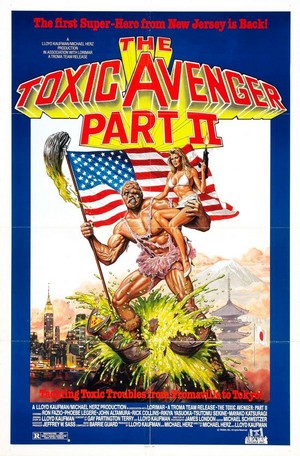 The Toxic Avenger, Part II (1989) - poster