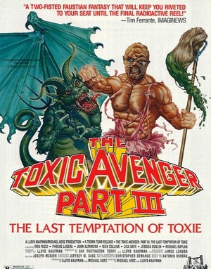 Toxic Avenger Part III: The Last Temptation of Toxie (1989) - poster